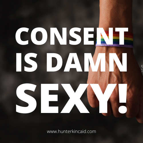 Image shows text saying consent is sexy